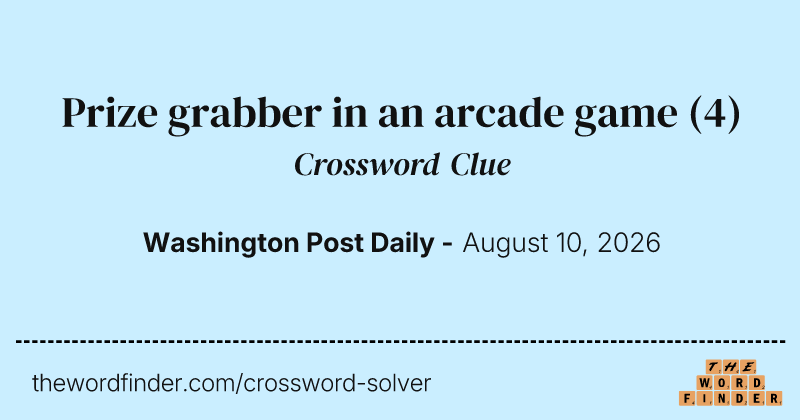 Prize grabber in an arcade game crossword clue image