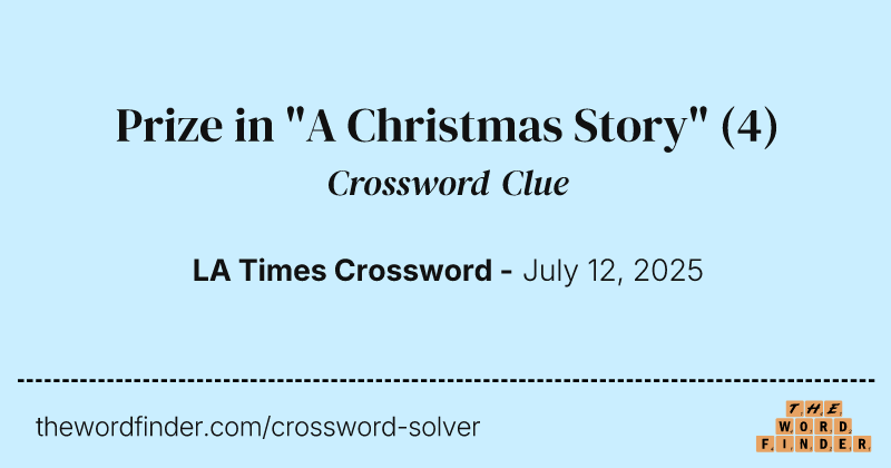 Prize in "A Christmas Story" crossword clue image
