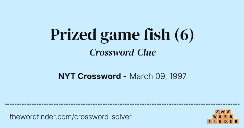 Prized game fish crossword clue image