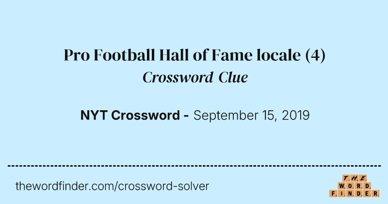Pro Football Hall of Fame locale crossword clue image