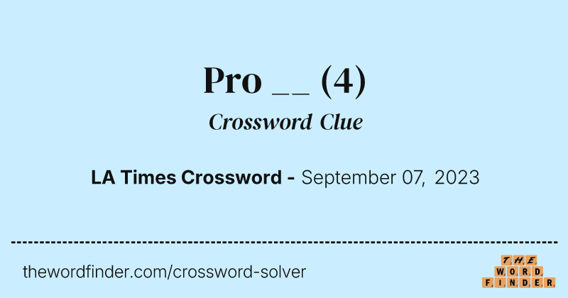 Pro __ crossword clue image