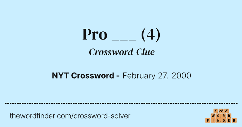 Pro ___ crossword clue image