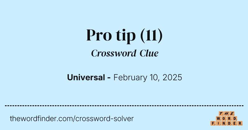 Pro tip crossword clue image