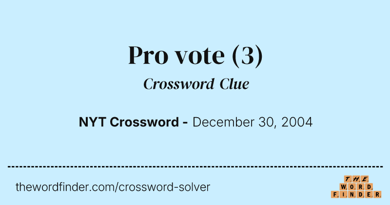 Pro vote crossword clue image