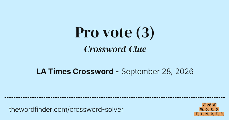 Pro vote crossword clue image