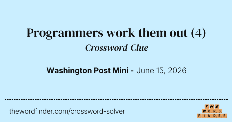 Programmers work them out crossword clue image