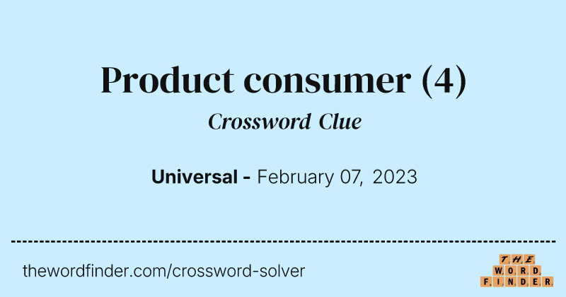 Product consumer crossword clue image