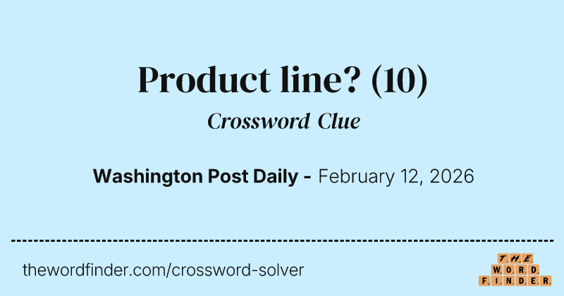 Product line? crossword clue image