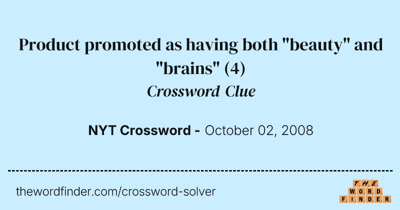 Product promoted as having both "beauty" and "brains" crossword clue image