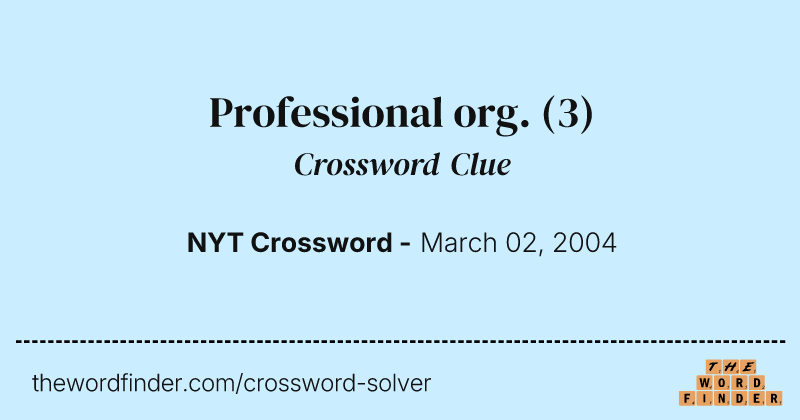 Professional org. crossword clue image