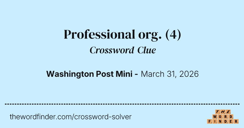 Professional org. crossword clue image
