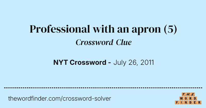 Professional with an apron crossword clue image