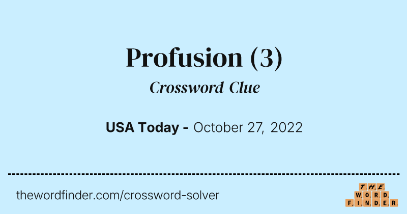 Profusion crossword clue image