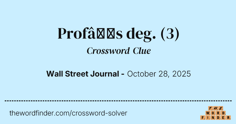 Prof’s deg. crossword clue image