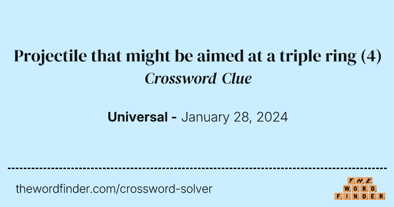Projectile that might be aimed at a triple ring crossword clue image