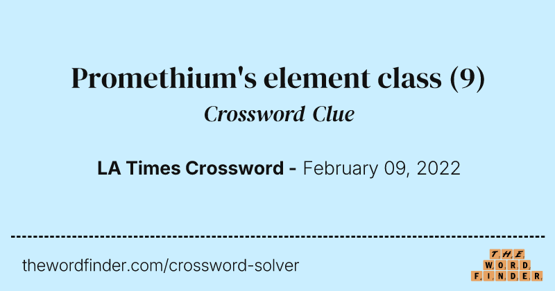 Promethium's element class crossword clue image