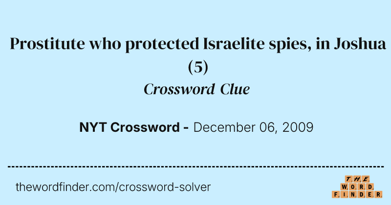 Prostitute who protected Israelite spies, in Joshua crossword clue image