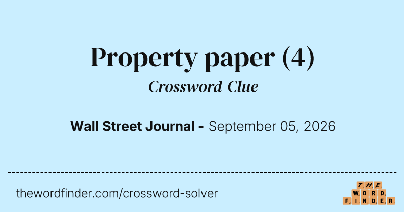 Property paper crossword clue image