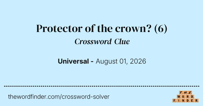 Protector of the crown? crossword clue image