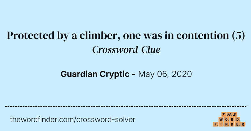 Protected by a climber, one was in contention crossword clue image
