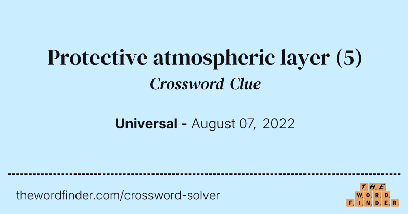 Protective atmospheric layer crossword clue image