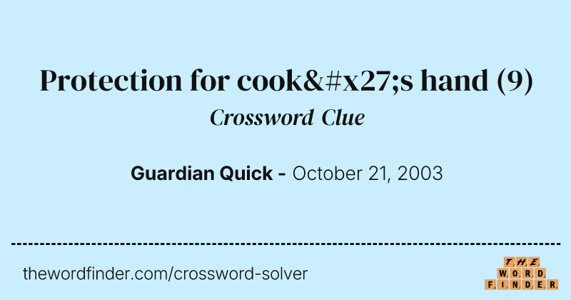 Protection for cook's hand crossword clue image