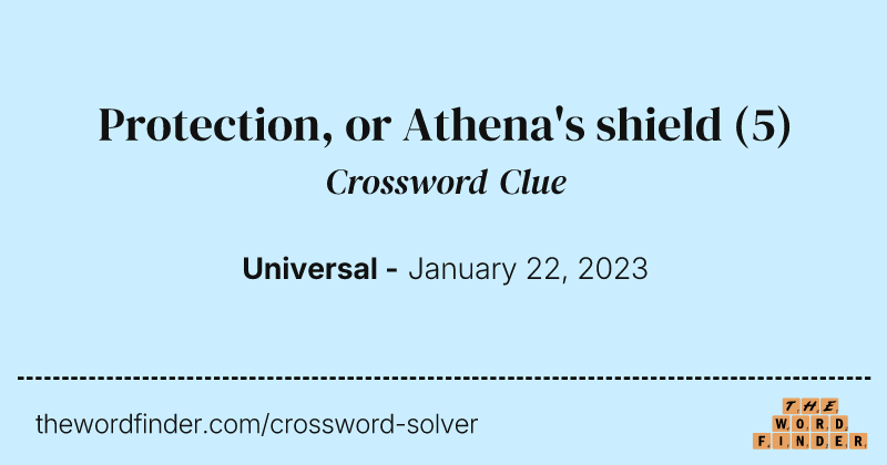 Protection, or Athena's shield crossword clue image