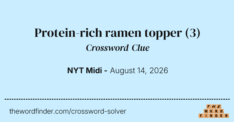 Protein-rich ramen topper crossword clue image