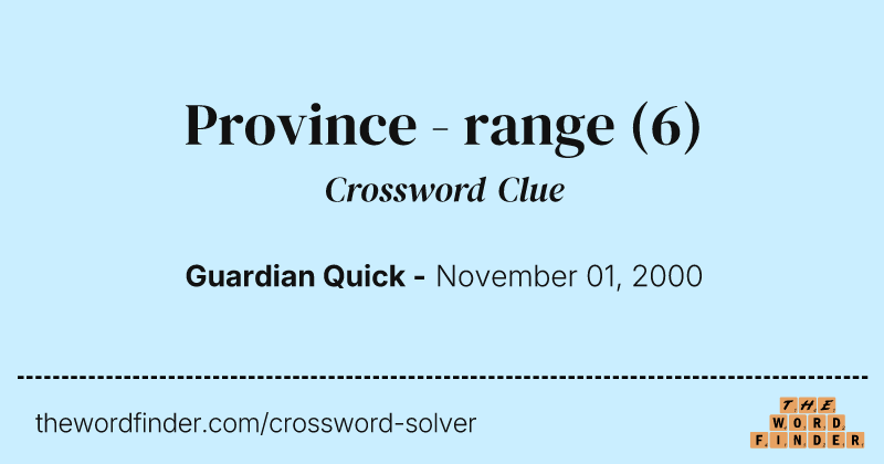 Province - range crossword clue image