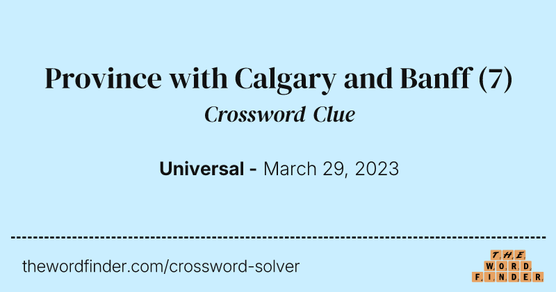 Province with Calgary and Banff crossword clue image