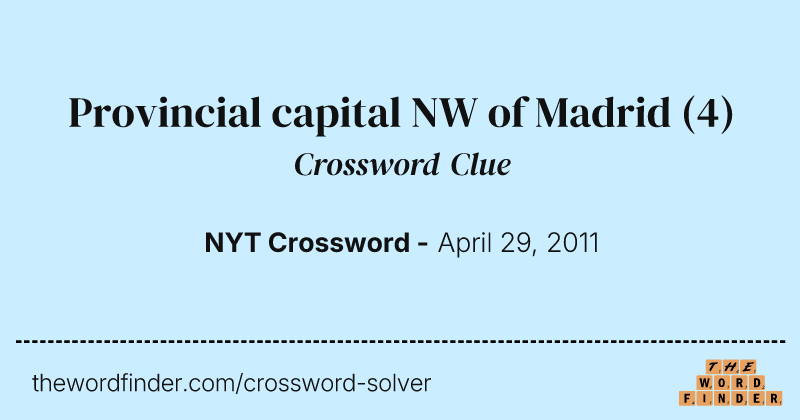 Provincial capital NW of Madrid crossword clue image