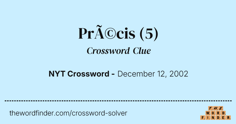 Précis crossword clue image
