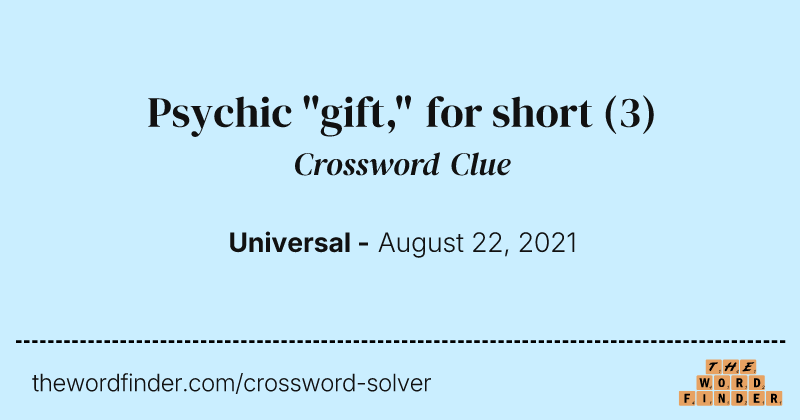 Psychic "gift," for short crossword clue image