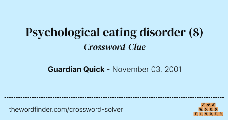 Psychological eating disorder crossword clue image