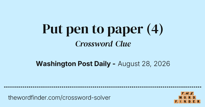 Put pen to paper crossword clue image