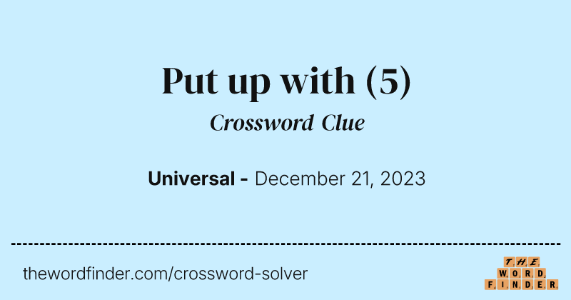 Put up with crossword clue image