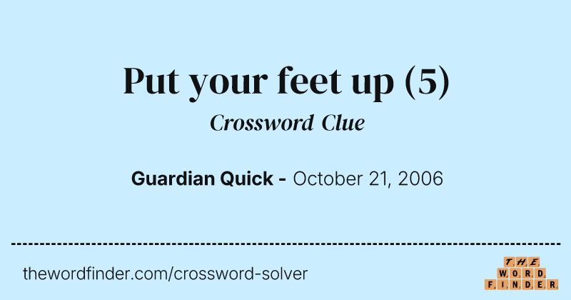 Put your feet up crossword clue image