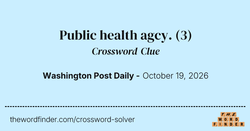 Public health agcy. crossword clue image