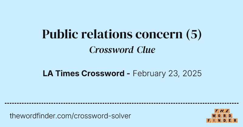Public relations concern crossword clue image
