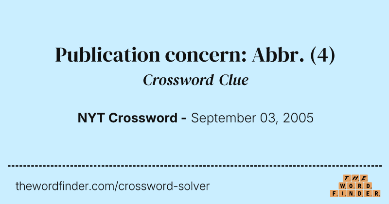 Publication concern: Abbr. crossword clue image