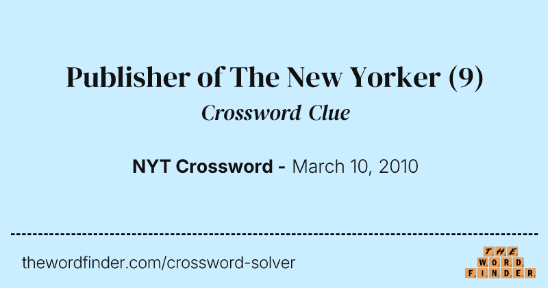 Publisher of The New Yorker crossword clue image