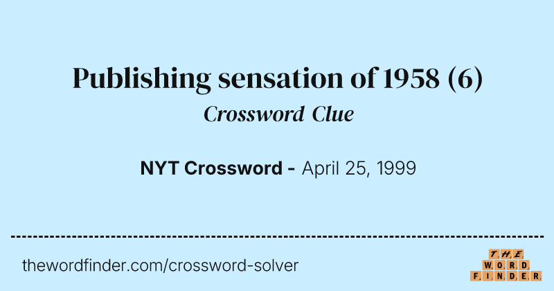 Publishing sensation of 1958 crossword clue image