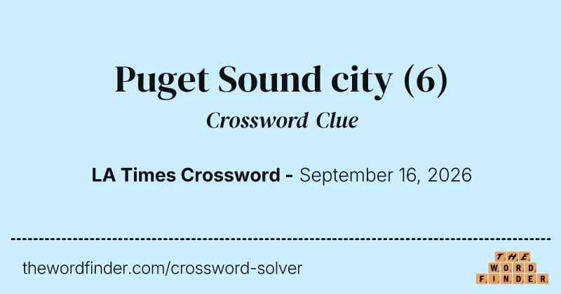 Puget Sound city crossword clue image