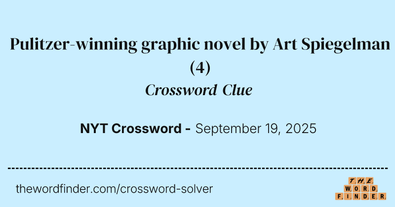 Pulitzer-winning graphic novel by Art Spiegelman crossword clue image