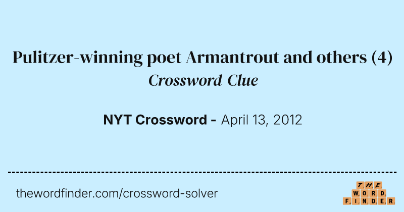 Pulitzer-winning poet Armantrout and others crossword clue image