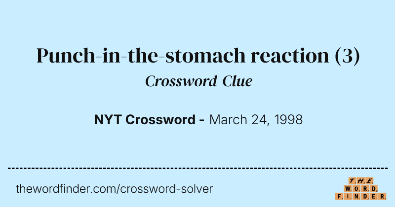 Punch-in-the-stomach reaction crossword clue image