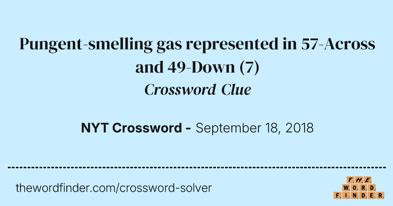 Pungent-smelling gas represented in 57-Across and 49-Down crossword clue image