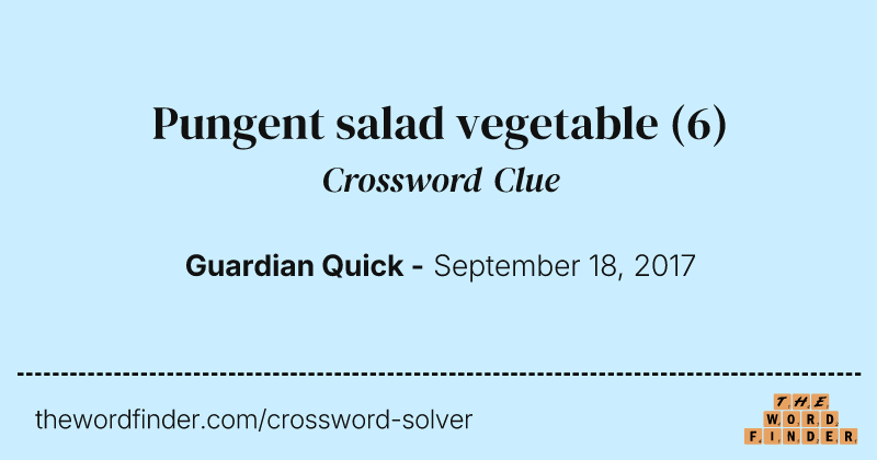Pungent salad vegetable crossword clue image
