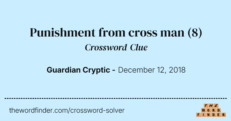 Punishment from cross man crossword clue image