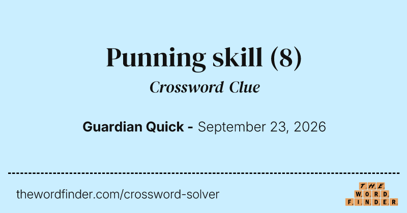 Punning skill crossword clue image